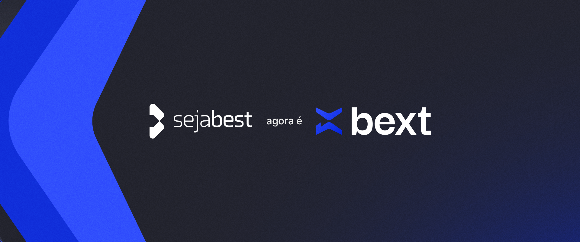 SejaBest agora é Bext